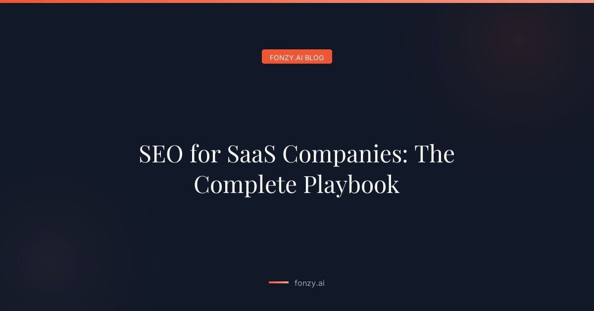 SEO for SaaS Companies: The Complete Playbook