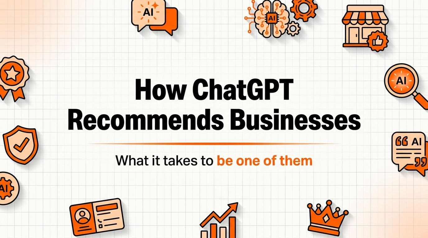 How ChatGPT Recommends Businesses (and How to Be One of Them)