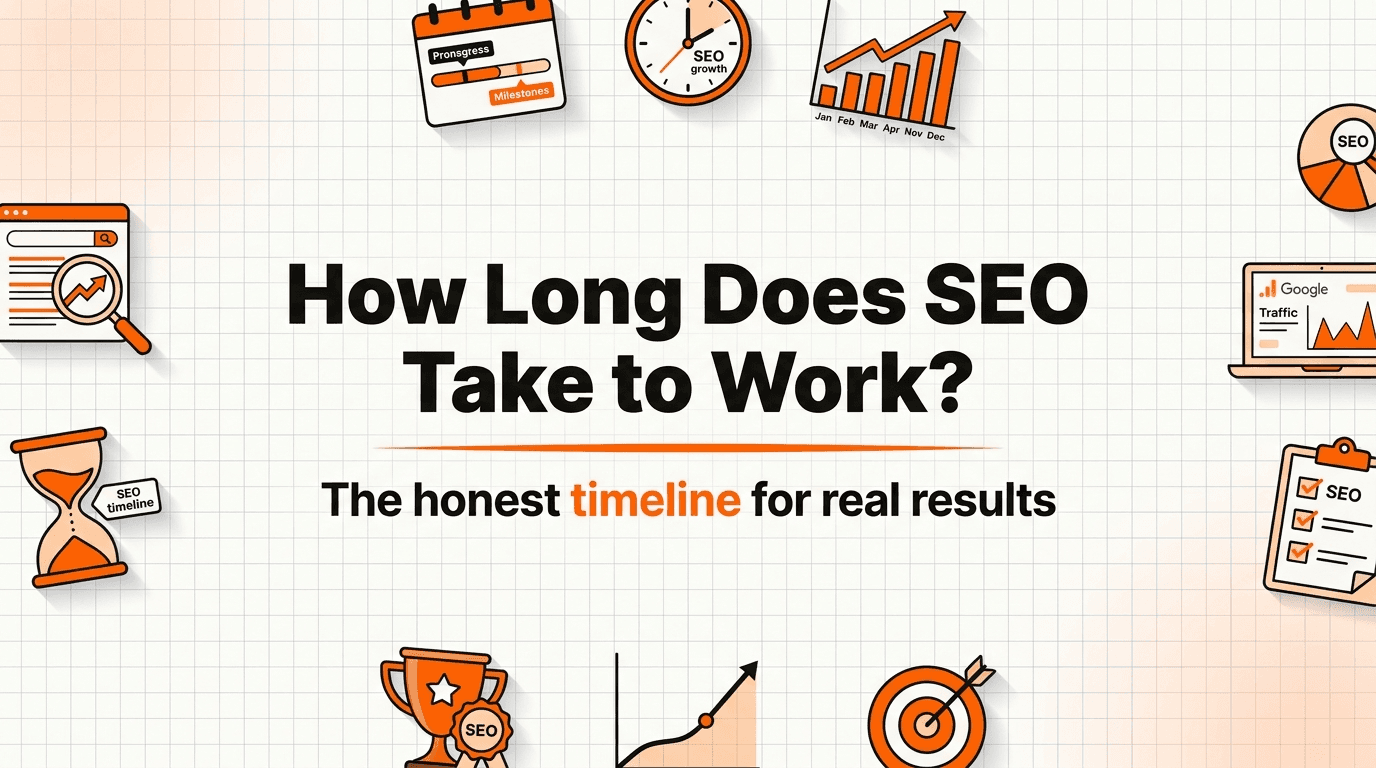 How Long Does SEO Take to Work?