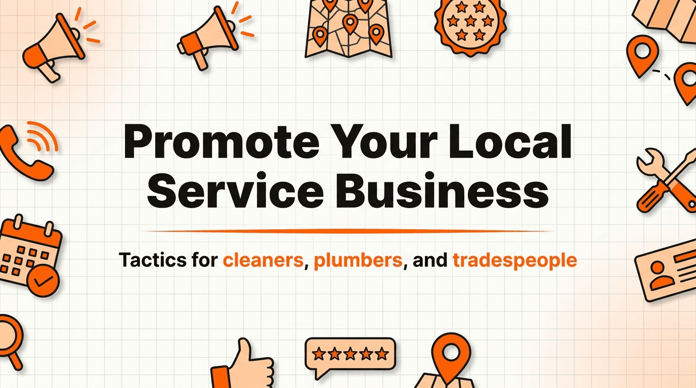 How to Promote a Local Service Business (Cleaner, Plumber, or Salon)