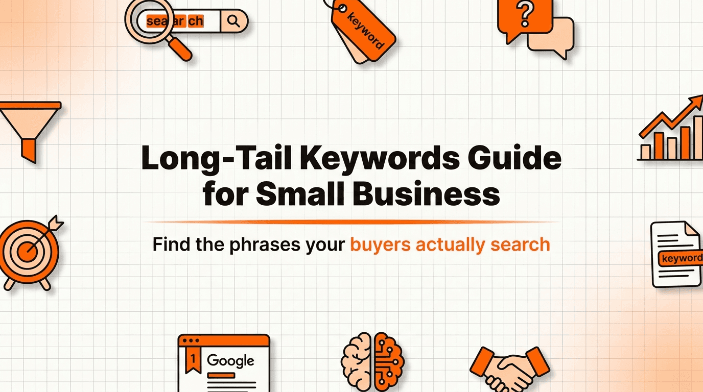 Long-Tail Keywords: The Plain-English Guide for Small Businesses
