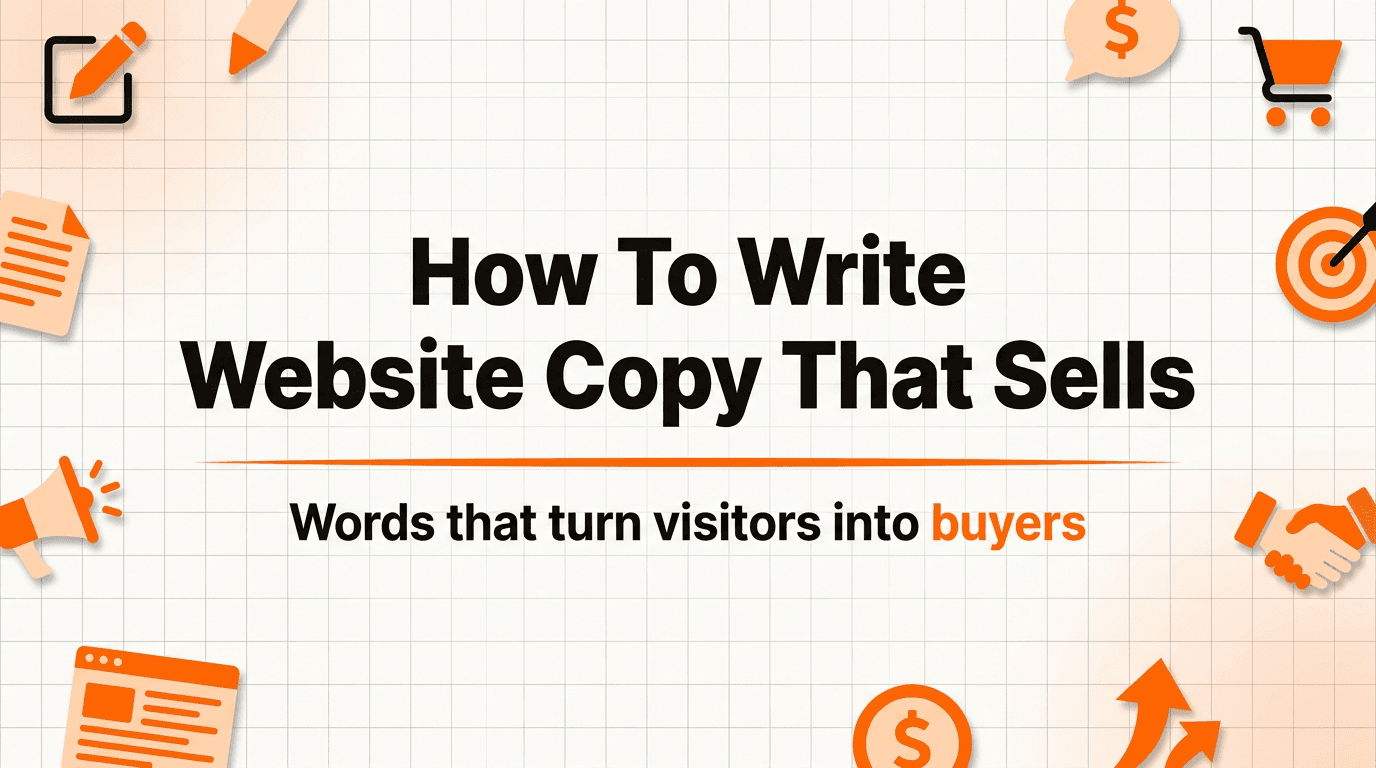 How to Write Website Copy That Actually Sells