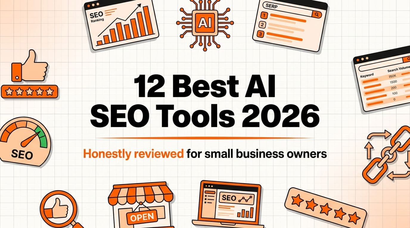 12 Best AI SEO Tools for Small Businesses in 2026