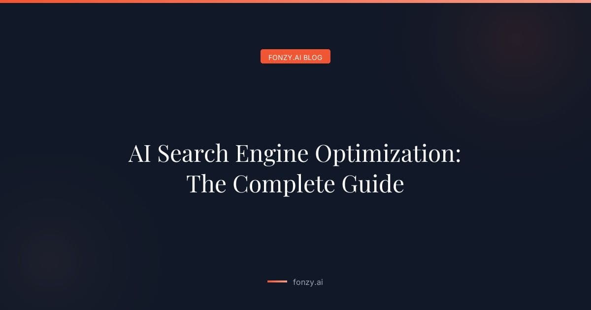 AI Search Engine Optimization: The Complete Guide