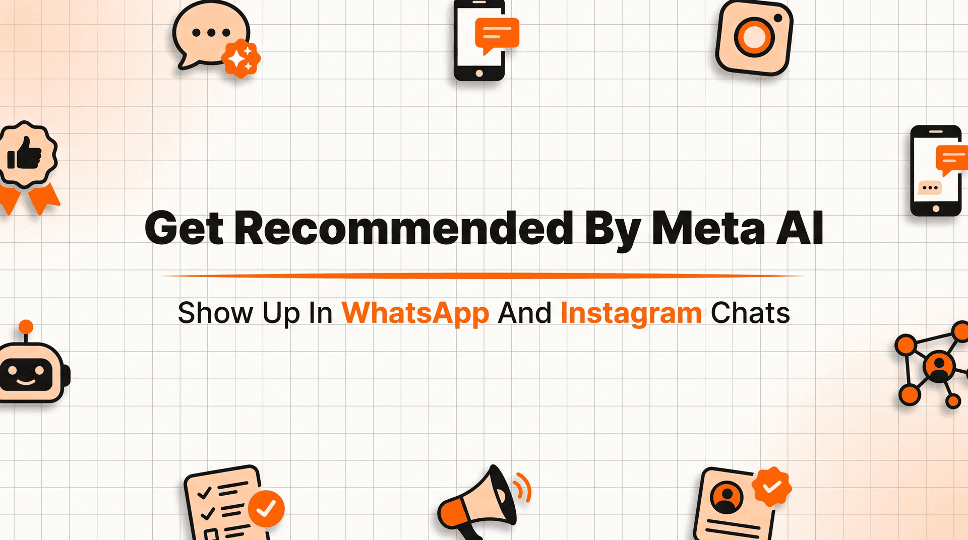 How to Optimize for Meta AI in 2026 (Get Recommended in WhatsApp and Instagram)
