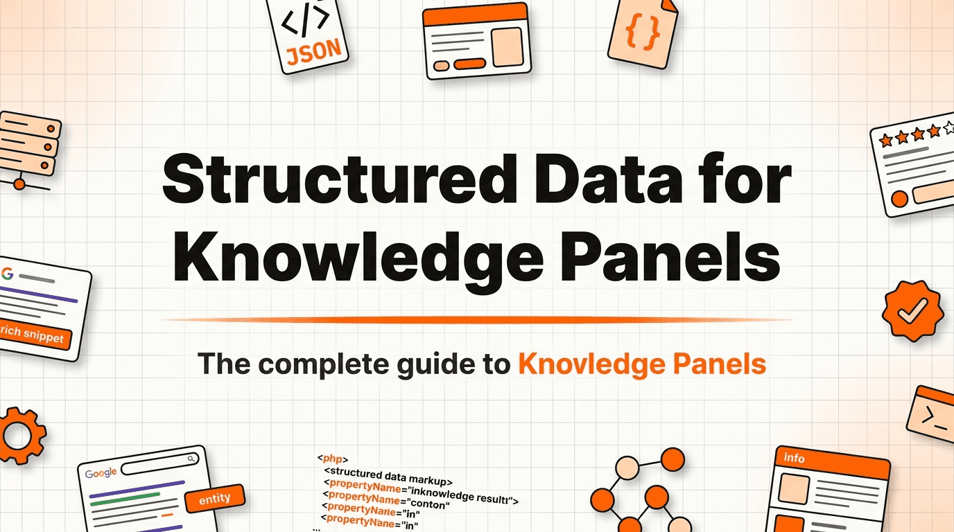 Structured Data for Knowledge Panels: Complete SEO Guide
