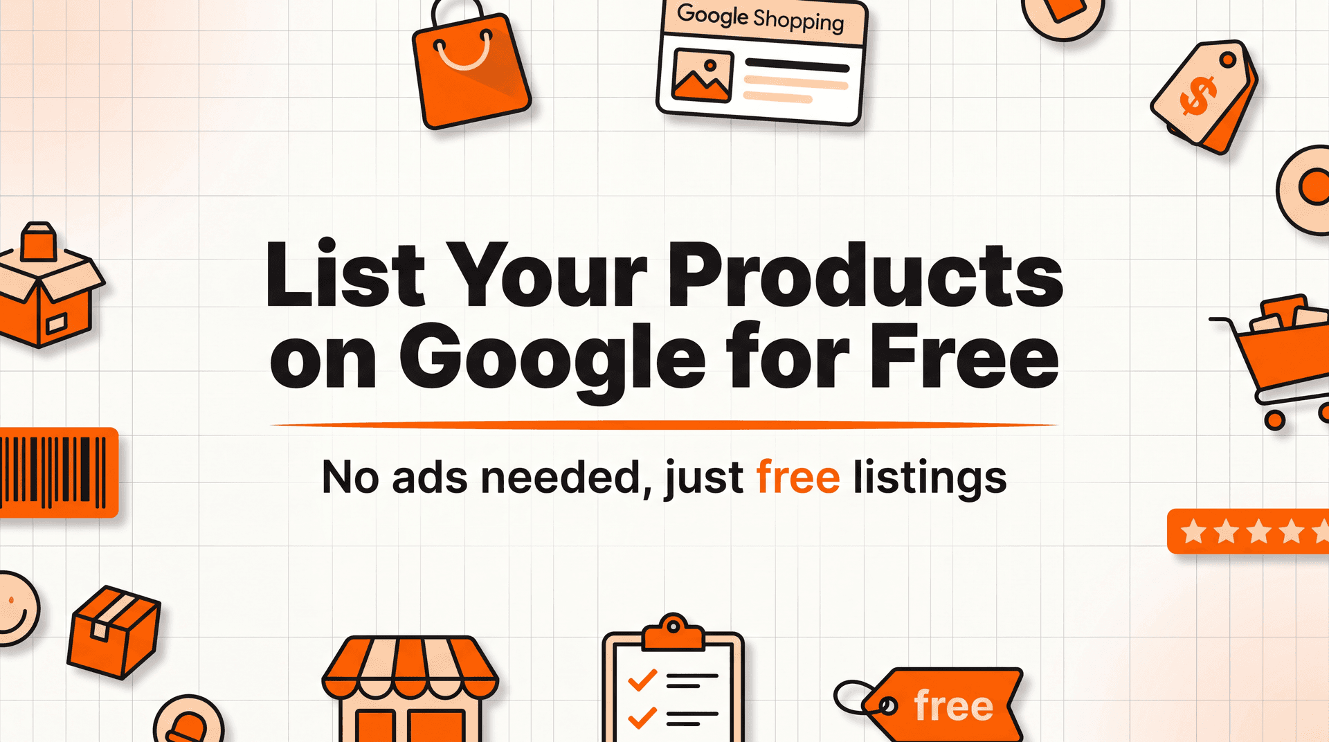 How to List Your Products on Google for Free