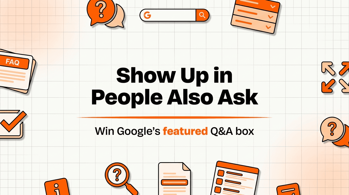 How to Show Up in Google's "People Also Ask" Box