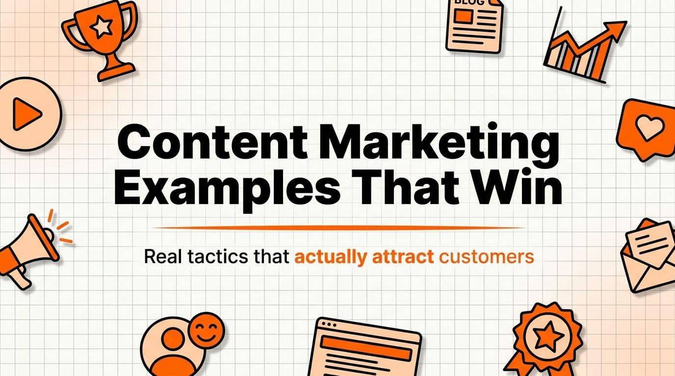 Content Marketing Examples That Actually Win Customers