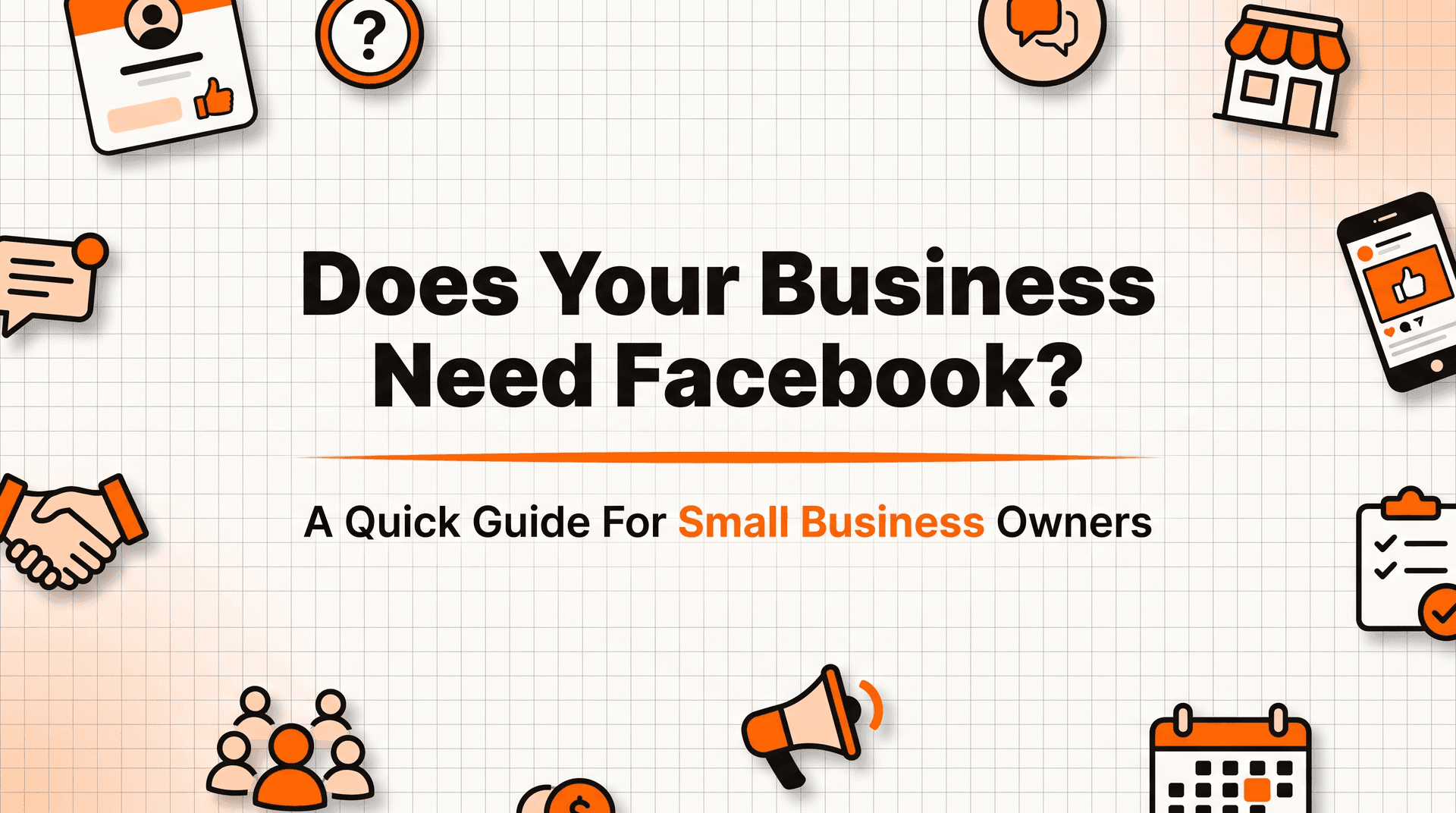 Does My Small Business Need a Facebook Page?