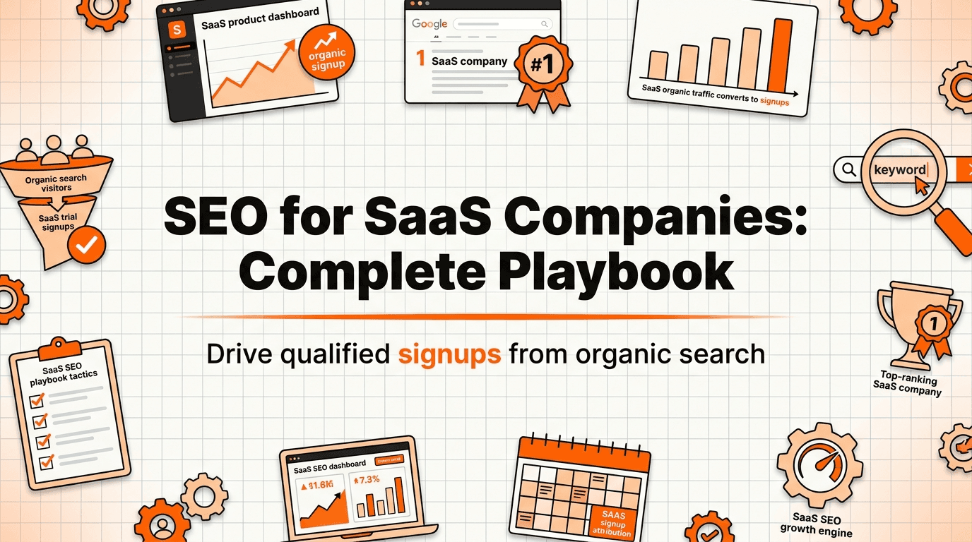 SEO for SaaS Companies: The Complete Playbook