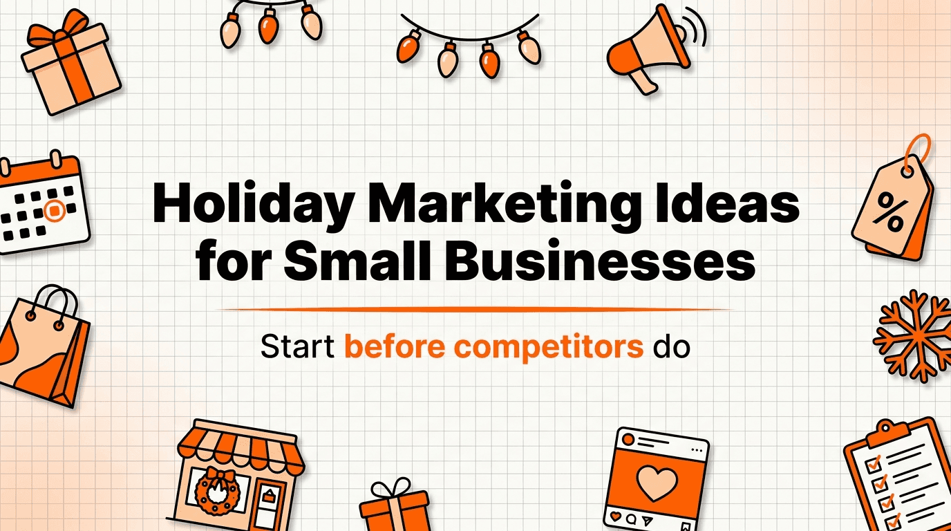 Holiday Marketing Ideas for Small Businesses (Start Before Your Competitors Do)