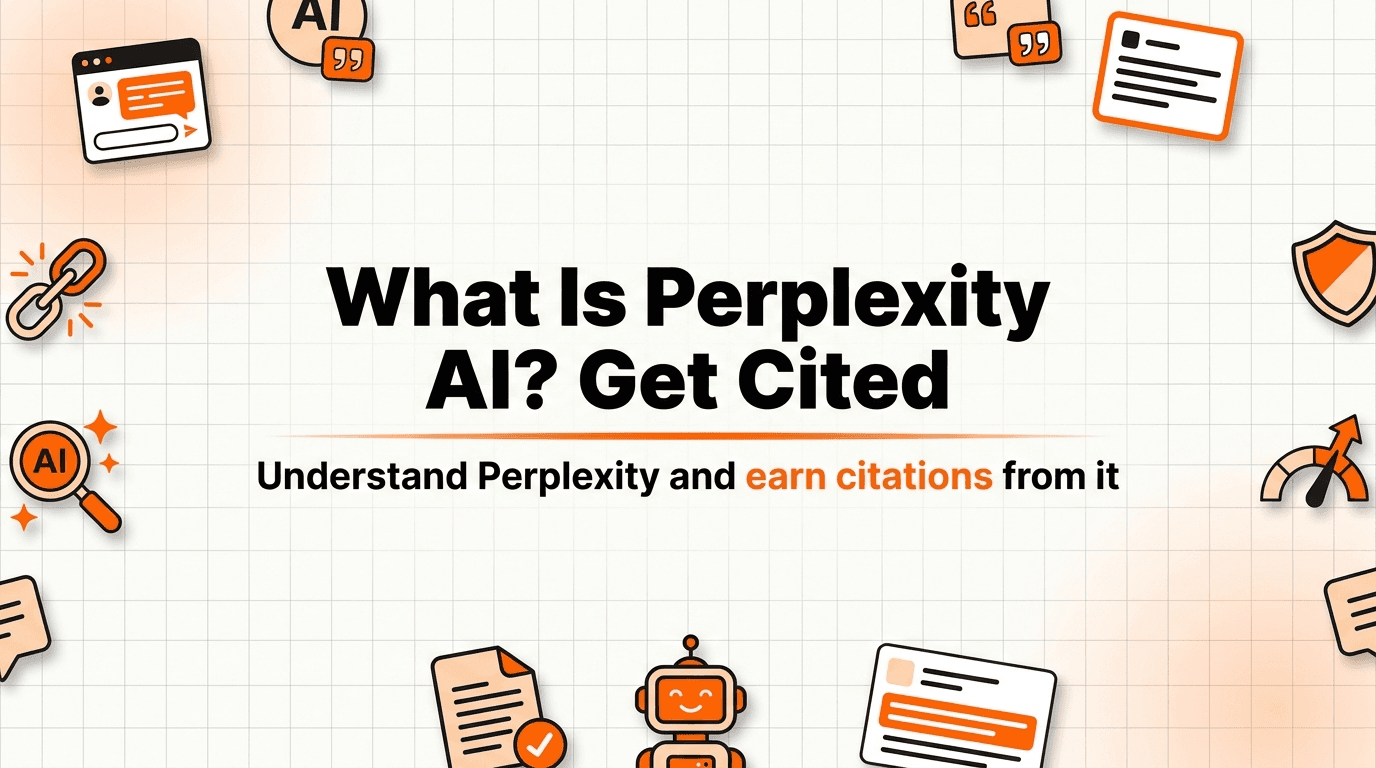 What Is Perplexity AI and How to Get Cited