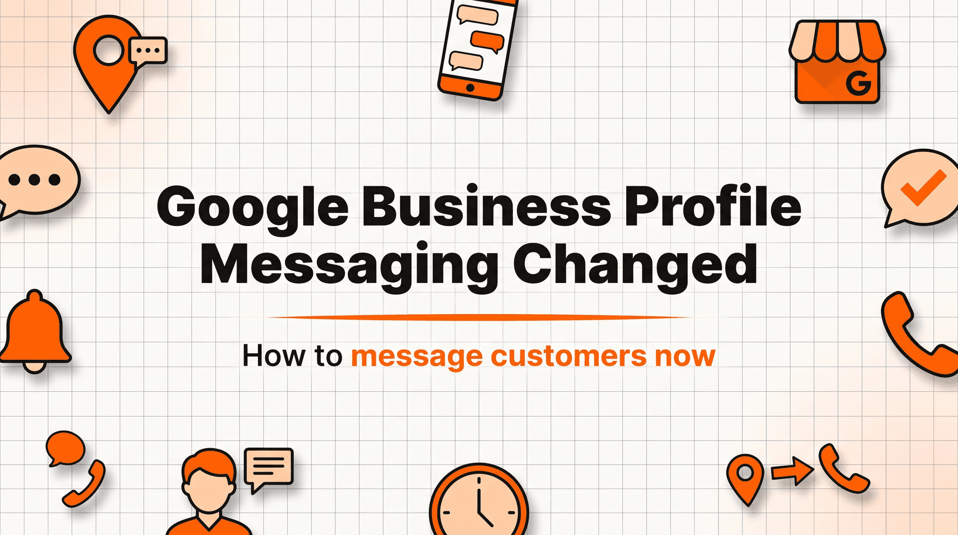 Google Business Profile Messaging: Why the Chat Button Vanished and How to Message Customers Now