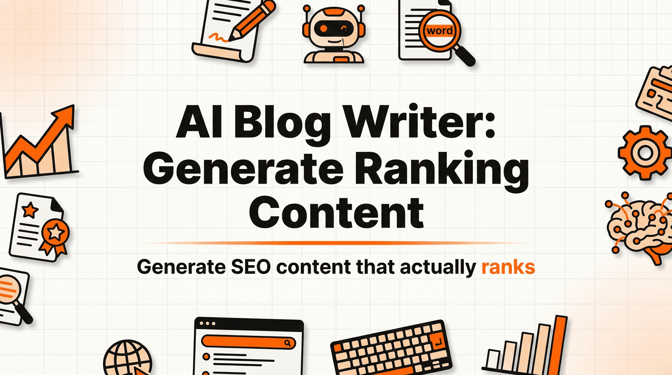AI Blog Writer: How to Generate SEO Content That Actually Ranks