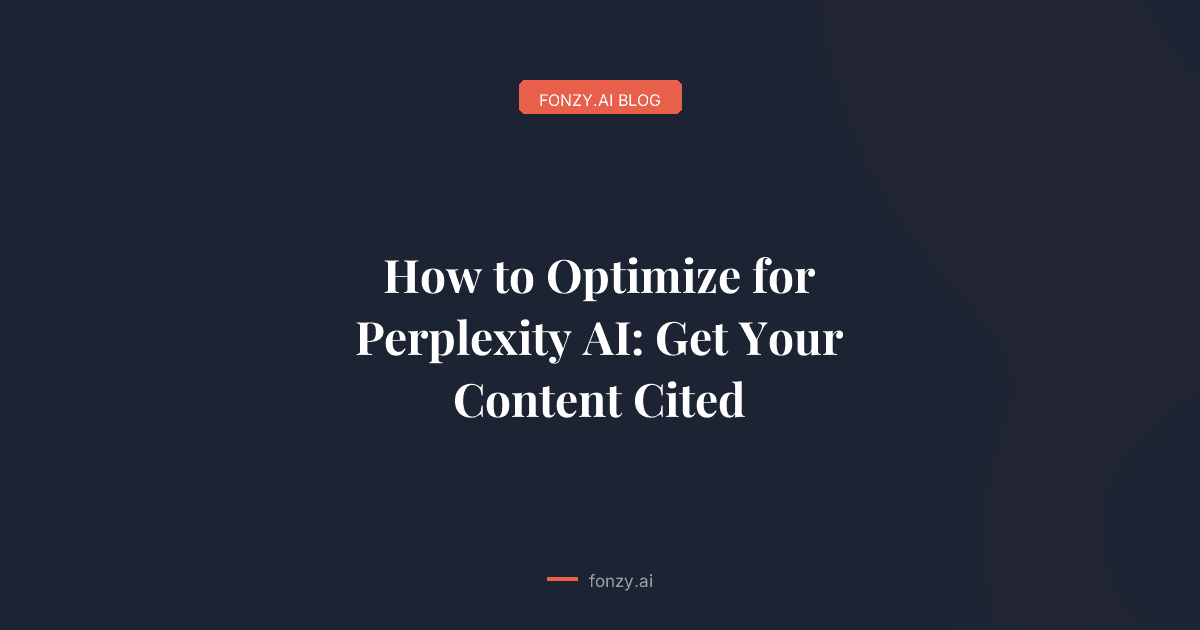 How to Optimize for Perplexity AI: Get Your Content Cited