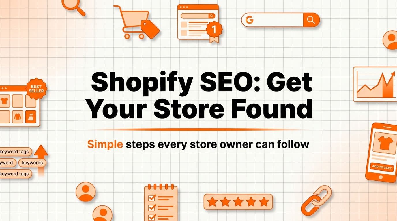 Shopify SEO Tips: Get Your Store Found on Google