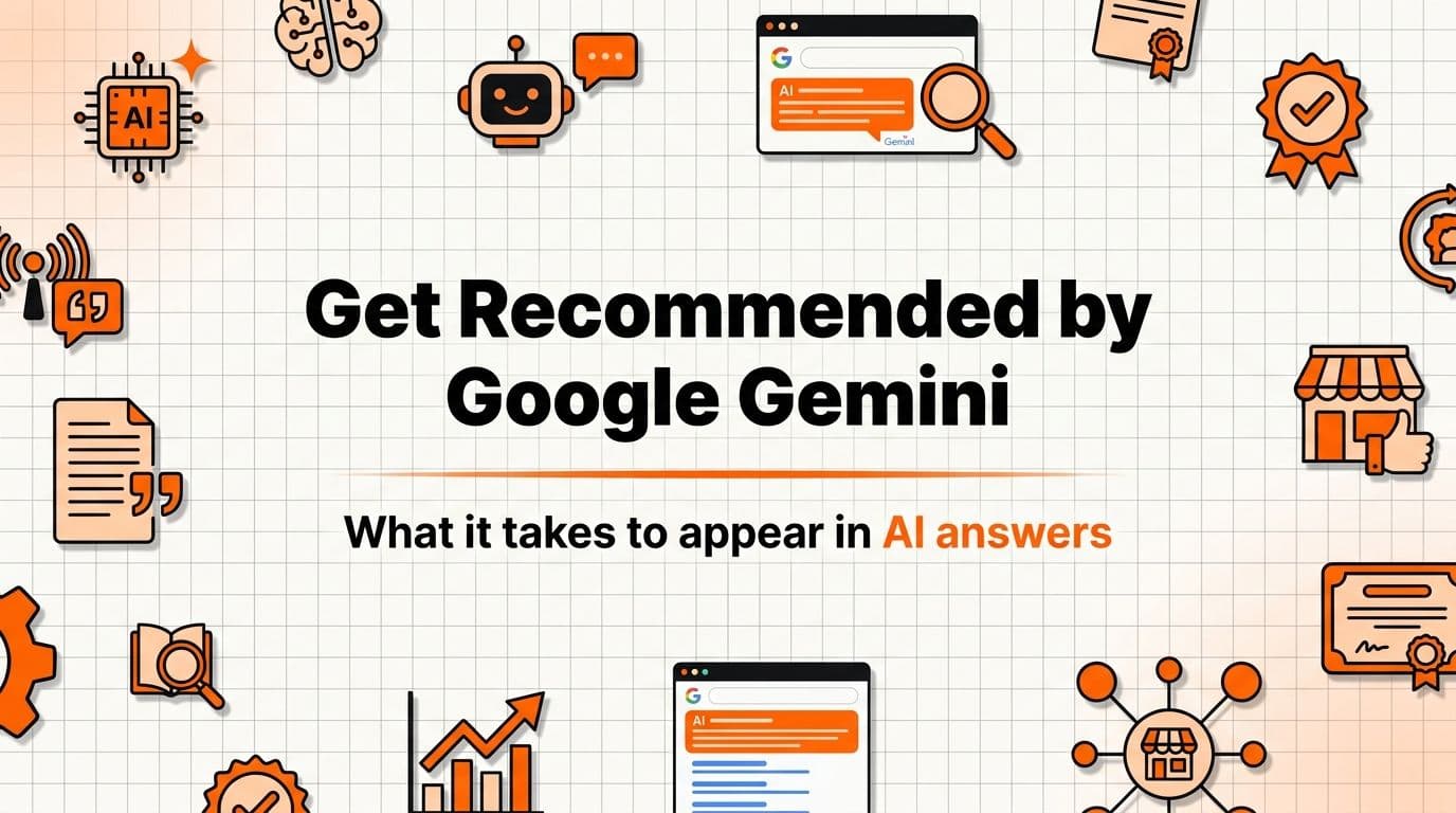 How to Get Your Business Recommended by Google Gemini