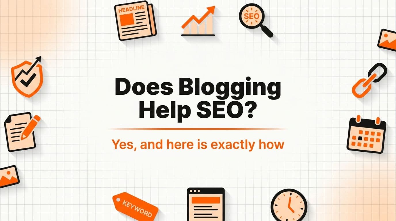 Does Blogging Help SEO? Yes, and Here Is Exactly How