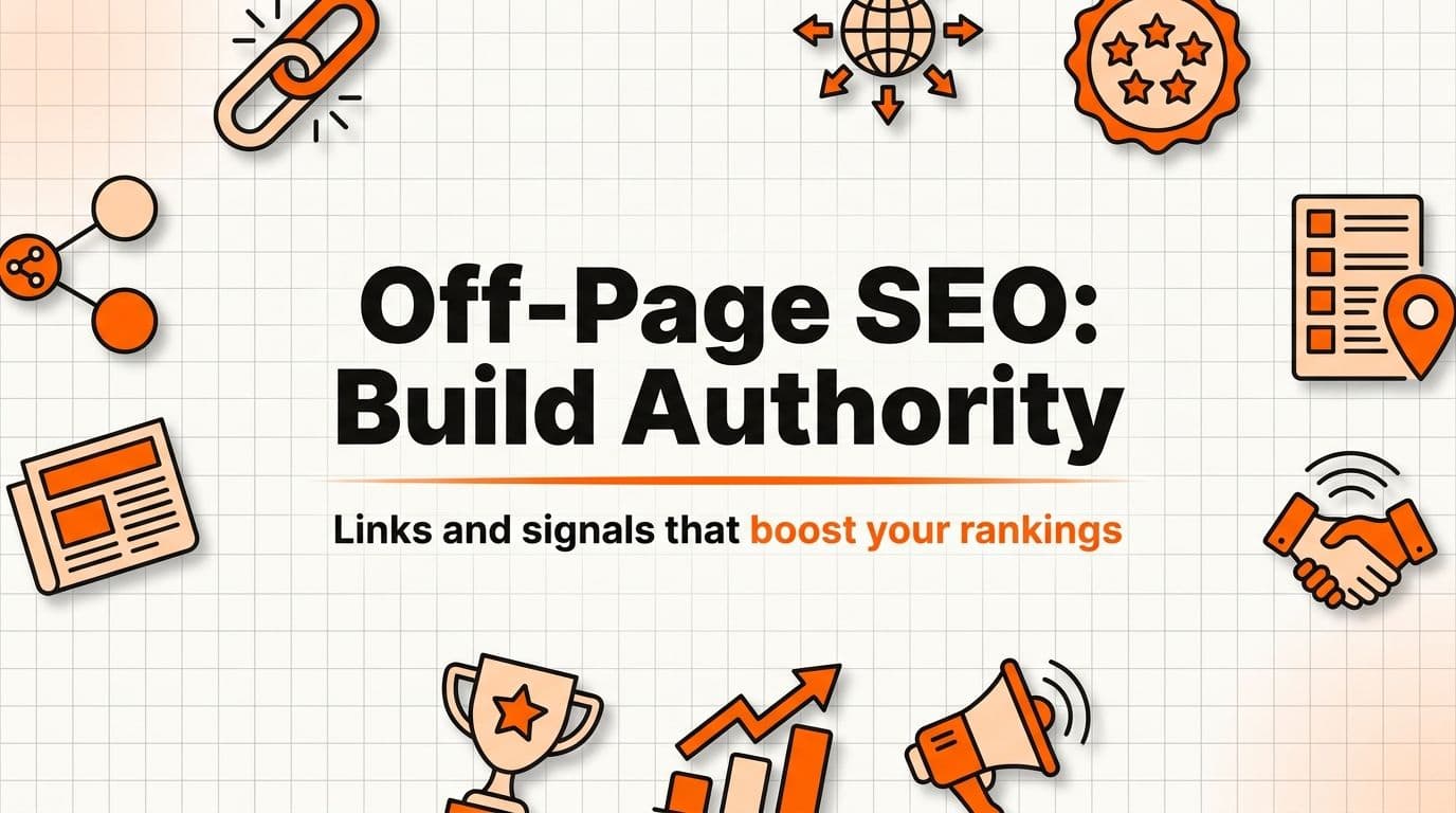 "Off-Page SEO Basics: How to Build Authority Without Being Technical"