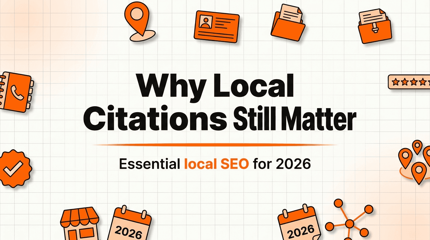 "Local Citations for Small Business: What They Are and Why They Still Matter in 2026"