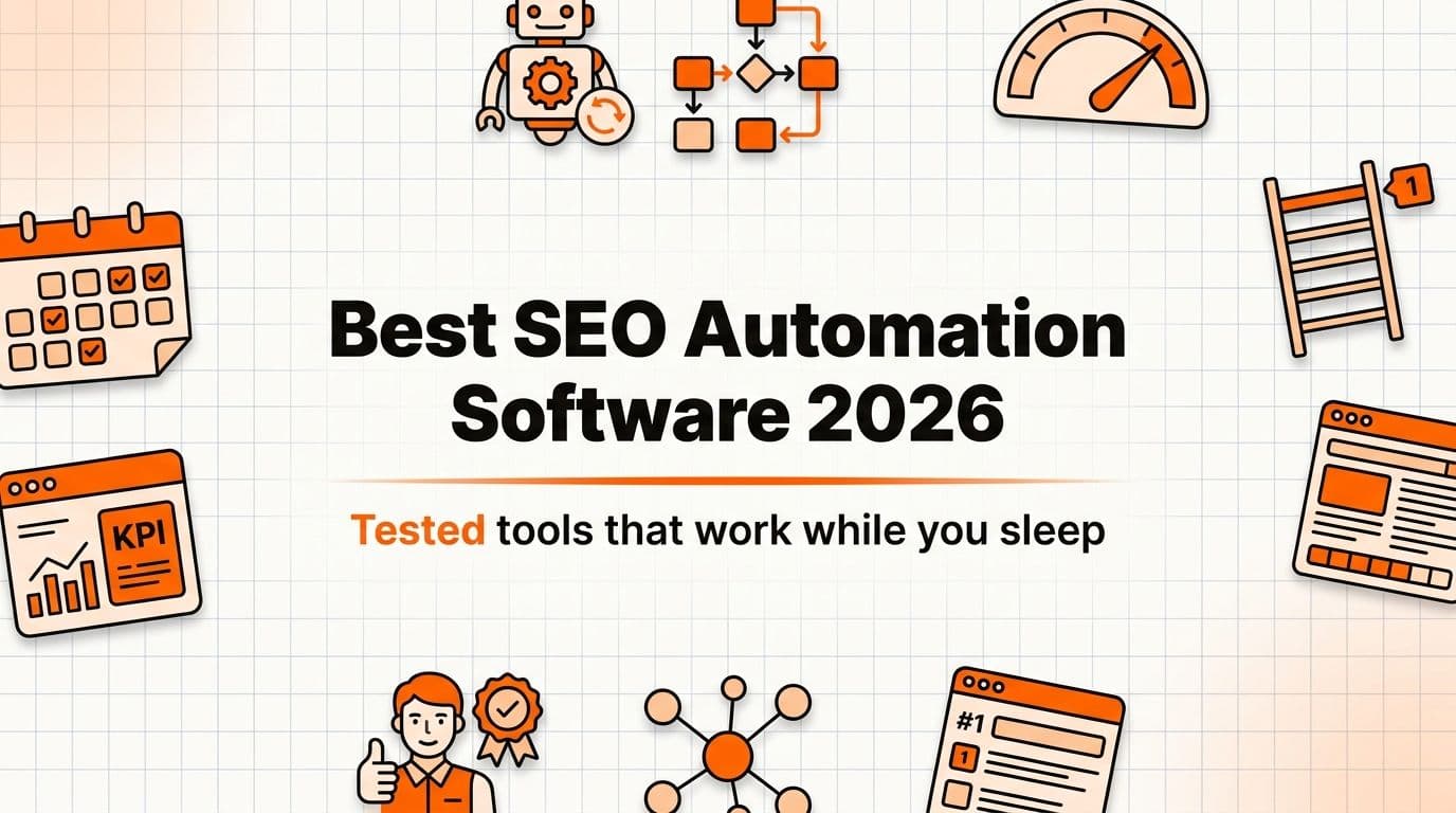 Best SEO Automation Software for Small Business in 2026 (Tested by Category)